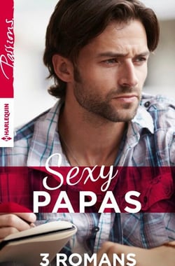 Sexy papas - Coffret spécial 3 romans
