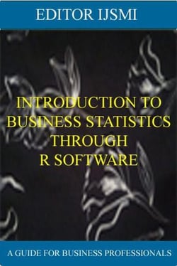 Introduction To Business Statistics Through R Software - Software