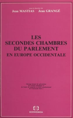 Les secondes chambres du Parlement en Europe occidentale