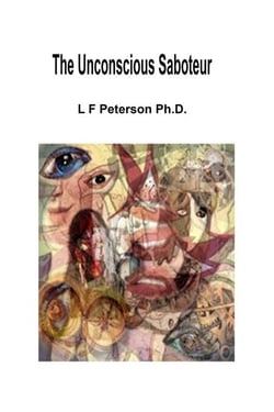 The Unconscious Saboteur