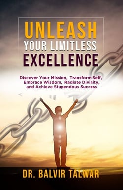 Unleash Your Limitless Excellence: Discover Your Mission,  Transform Self, Embrace Wisdom,  Radiate Divinity, and Achieve Stupendous Success - CORPORATE TRANSFORMATION SERIES, #2