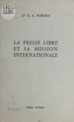 La presse libre et sa mission internationale
