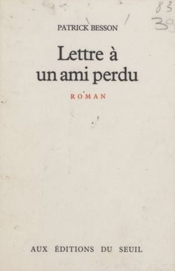 Lettre à un ami perdu