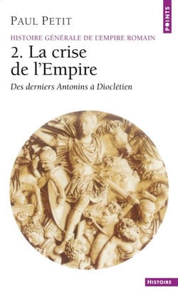 La Crise de l'Empire - (161-284)