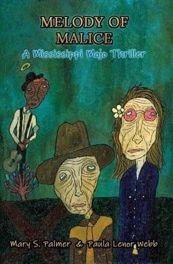 Melody of Malice: A Mississippi Mojo Thriller - Mississippi Mojo Series, #1