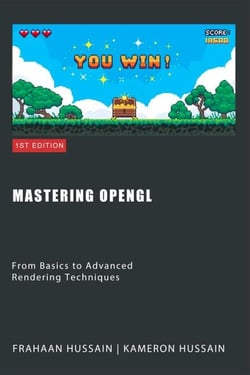 Mastering OpenGL: From Basics to Advanced Rendering Techniques - OpenGL