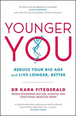 Younger You - Reduce Your Bio Age - and Live Longer, Better