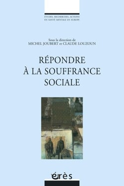 Répondre à la souffrance sociale