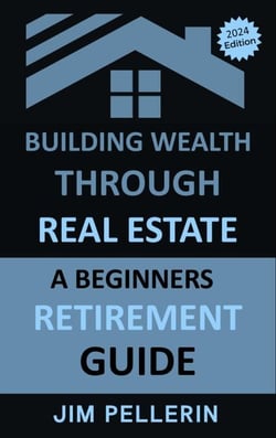 Building Wealth Through Real Estate - A Beginners Retirement Guide - Real Estate Investing, #11