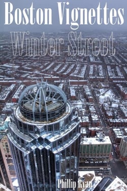 Boston Vignettes - Winter Street
