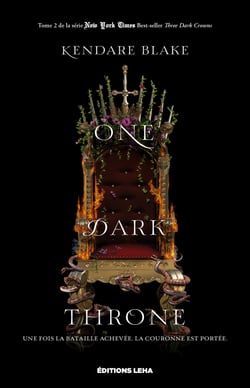 One Dark Throne - Three Dark Crowns, T2
