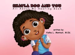 Shayla Boo And You All About My Hearing Book - Shayla Boo and You, #1