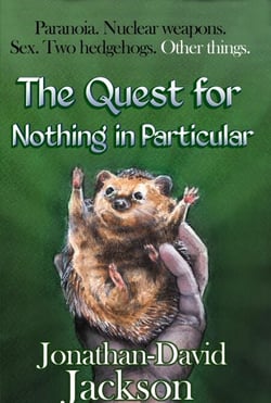 The Quest for Nothing in Particular - Paranoia, #3