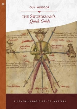 The Seven Principles of Mastery - The Swordsman's Quick Guide, #1