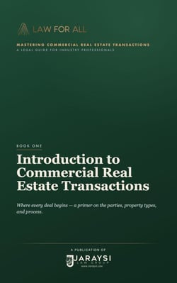 Introduction to Commercial Real Estate Transactions - Commercial Real Estate Transactions Guide, #1
