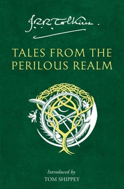 Tales from the Perilous Realm - Roverandom and Other Classic Faery Stories