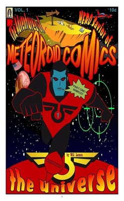 Meteoroid Comics: Part One "The Adventures of HERO Savior of the Universe"