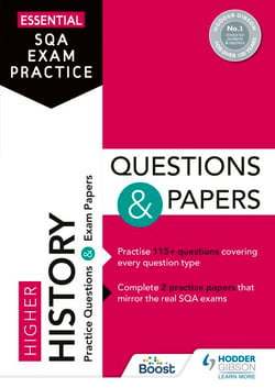 Essential SQA Exam Practice: Higher History Questions and Papers - From the publisher of How to Pass