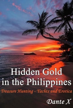 Hidden Gold in the Philippines: Treasure Hunting - Yachts and Erotica