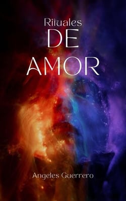 Rituales de Amor - MANUALES ESOTERICOS, #1