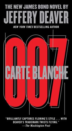 Carte Blanche - The New James Bond Novel