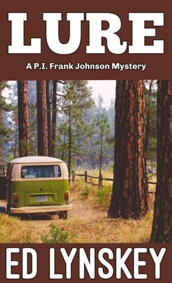 Lure - P.I. Frank Johnson Mystery Series, #13
