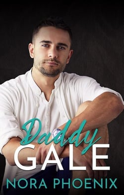 Daddy Gale - Mein Daddy Dom, #5