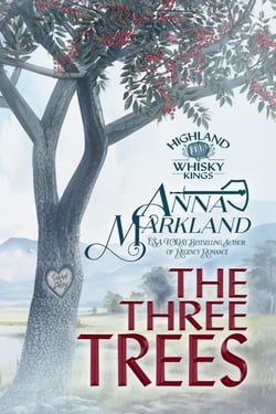 The Three Trees - Highland Whisky Kings, #4
