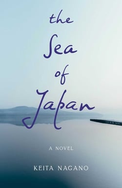 The Sea of Japan - A Novel