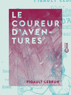Le Coureur d'aventures - L'homme à projets