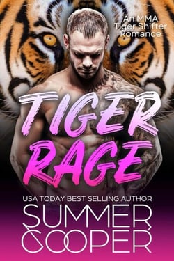 Tiger Rage: An MMA Tiger Shifter Romance