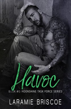 Havoc - The Moonshine Task Force Series, #3
