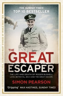 The Great Escaper - The Life and Death of Roger Bushell