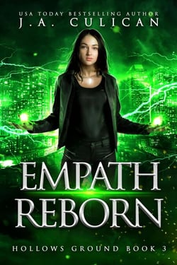 Empath Reborn - Hollows Ground, #3