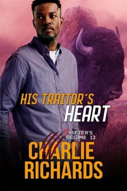 His Traitor's Heart - Shifter's Regime