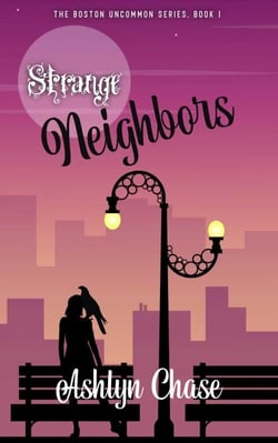Strange Neighbors - Boston Uncommon, #1