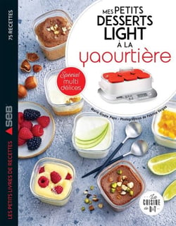 Mes petits desserts light à la yaourtière