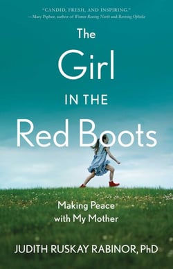 The Girl in the Red Boots - Making Peace with My Mother