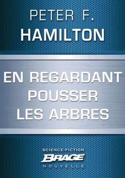 En regardant pousser les arbres