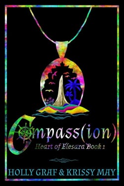 Compass(ion) - Heart of Elesara, #1
