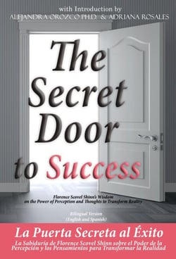 The Secret Door to Success Bilingual Version (English and Spanish) - Conscious Awareness, #3