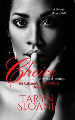 The Choice - The Citizens of Abrielara, #2