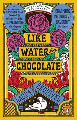 Like Water For Chocolate - No.1 international bestseller