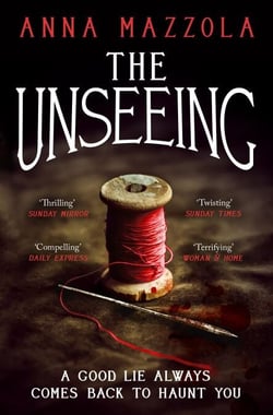 The Unseeing - A twisting tale of family secrets