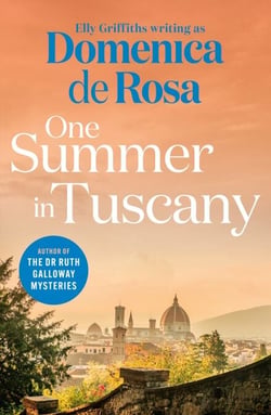 One Summer in Tuscany - The perfect holiday read - full of sun, romance and surprises