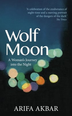 Wolf Moon - A Woman's Journey into the Night