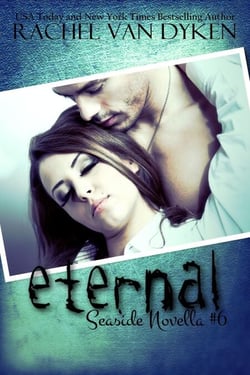 Eternal: A Seaside/Ruin Novella - Seaside, #7
