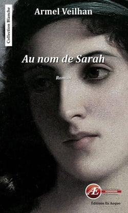 Au nom de Sarah - Un roman surprenant