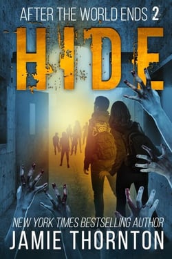 After The World Ends: Hide (Book 2) - After The World Ends, #2