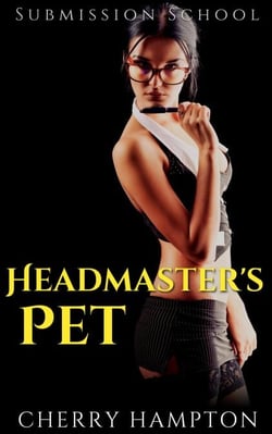 Headmaster's Pet - Submission School New Adult BDSM, #3